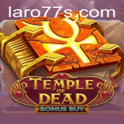 Exploring the Thrills of Temple of Dead Bonus Buy